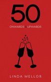 50 Onwards & Upwards (eBook, ePUB)