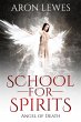 School For Spirits: Angel of Death... - Bild 1
