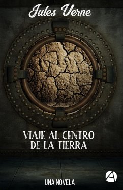 Viaje al centro de la Tierra (eBook, ePUB) - Verne, Jules