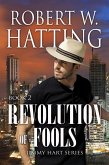 Revolution of Fools (Jimmy Hart Series, #2) (eBook, ePUB)