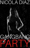 Gangbang Party (eBook, ePUB) Gangbang Party (eBook, ePUB)