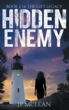 Hidden Enemy (The Gift Legacy, #2) (eBook, ePUB) - McLean, Jp