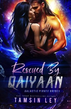 Cover Rescued by Qaiyaan (Galactic Pirate Brides, #1) (eBook, ePUB)