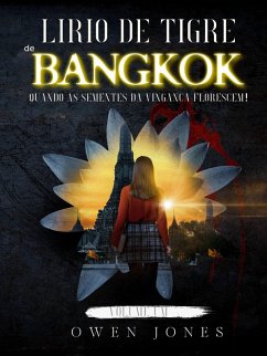 Lírio de Tigre de Bangkok (eBook, ePUB) - Jones, Owen