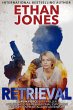 Retrieval: A Javin Pierce Spy Thriller... - Bild 1