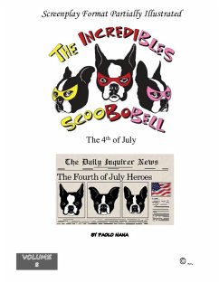 The Incredibles Scoobobell the 4th of July (Volume 8) (eBook, ePUB) - Nana, Paolo