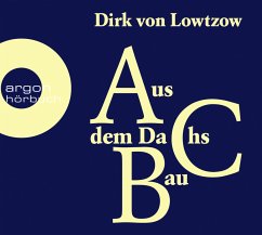 Aus dem Dachsbau - Lowtzow, Dirk von