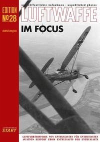 Luftwaffe im Focus, Edition 28 - Urbanke, Axel