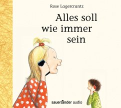 Alles soll wie immer sein - Lagercrantz, Rose