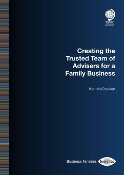 Creating the Trusted Team of Advisers for a Family Business (eBook, ePUB) - McCracken, Ken