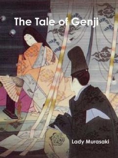 The Tale of Genji (eBook, ePUB) - Murasaki, Lady