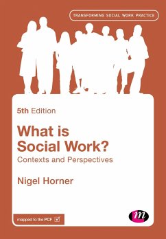What is Social Work? (eBook, ePUB) - Horner, Nigel