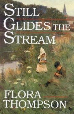 Still Glides the Stream (eBook, ePUB) - Thompson, Flora