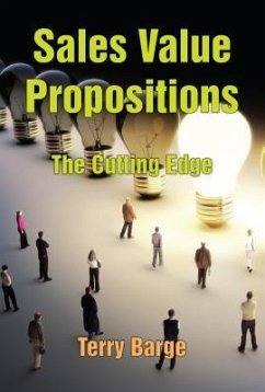 Sales Value Propositions (eBook, ePUB) - Barge, Terry