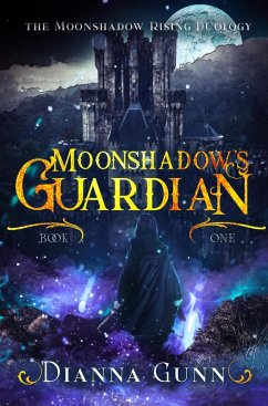 Cover Moonshadow's Guardian (Moonshadow Rising Duology, #1) (eBook, ePUB)