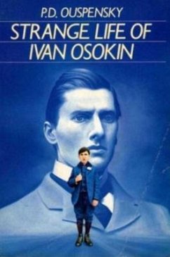 Strange Life of Ivan Osokin (eBook, ePUB) - Ouspensky, P. D.
