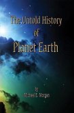 Untold History of Planet Earth (eBook, ePUB) Untold History of Planet Earth (eBook, ePUB)