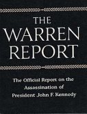 The Warren Commission Report The Official Report on the Assassination of President John F. Kennedy (eBook, ePUB)