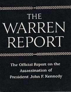 The Warren Commission Report The Official Report on the Assassination of President John F. Kennedy (eBook, ePUB) - Commission, President's