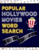 Popular Hollywood Movies Word Search: 50+ Film Puzzles With Movie Pictures Have Fun Solving These Large-Print Word Find Puzzles!
