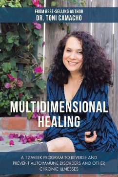 Multidimensional Healing - Camacho, Toni