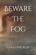 Beware The Fog - Bild 1