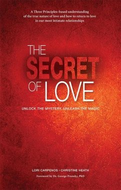 The Secret of Love - Carpenos, Lori; Heath, Christine