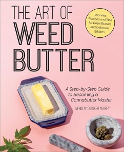 The Art of Weed Butter (eBook, ePUB) Cover The Art of Weed Butter (eBook, ePUB)