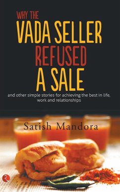 Why The Vada Seller Refused A Sale - Mandora, Satish