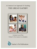 A Common Core Approach to Teaching: The Great Gatsby