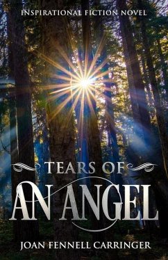 Tears of an Angel - Fennell Carringer, Joan