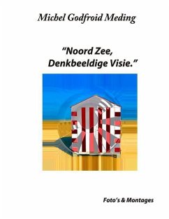 Noord Zee, Denkbeeldige Visie. - Godfroid Meding, Michel