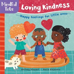 Mindful Tots Loving Kindness - Stewart, Whitney