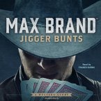 Jigger Bunts: A Western Story