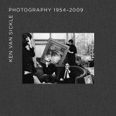 Ken Van Sickle: Photography 1954-2009 Ken Van Sickle: Photography 1954-2009