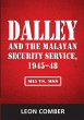 Dalley and the Malayan Security... - Bild 1