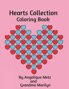 Hearts Collection Coloring Book - Marilyn, Grandma; Publishing, Gilded Penguin; Metz, Angelique