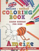 Coloring Book: English - German I Learn German for Kids I Creative Painting and Learning.