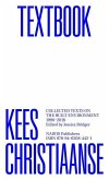 Kees Christiaanse: Textbook: Collected Texts on the Built Environment 1990-2018