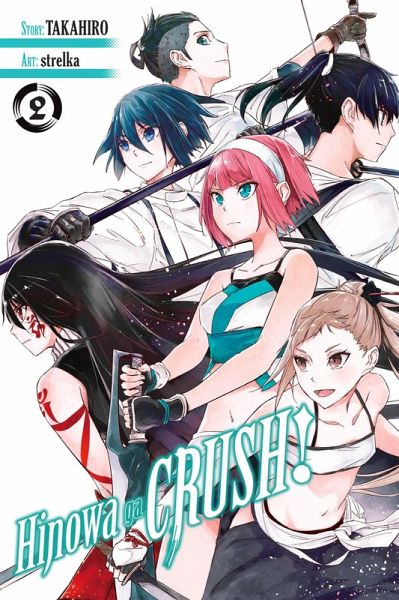Hinowa Ga Crush!, Vol. 2 Hinowa Ga Crush!, Vol. 2