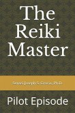 The Reiki Master