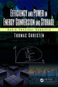 Efficiency and Power in Energy Conversion and Storage - Christen, Thomas