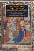 Medieval and Early Modern Religious Cultures