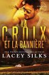 La Croix et la Bannière: Bad Boys,... - Bild 1