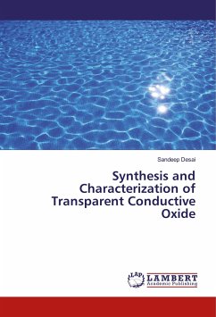 Synthesis and Characterization of Transparent Conductive Oxide - Desai, Sandeep