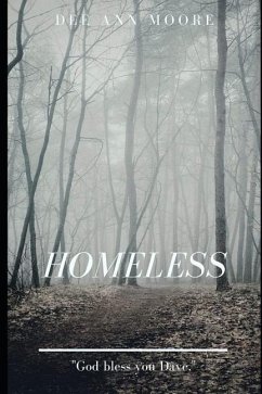 Homeless - Moore, Dee Ann