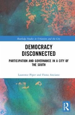 Democracy Disconnected - Anciano, Fiona; Piper, Laurence