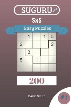 Suguru Puzzles - 200 Easy Puzzles 5x5 Vol.1 - Smith, David