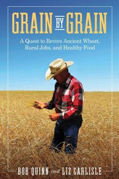 Grain by Grain - Quinn, Bob; Carlisle, Elizabeth Waterton