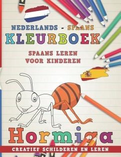 Kleurboek Nederlands - Spaans I Spaans Leren Voor Kinderen I Creatief Schilderen En Leren - Nerdmedianl